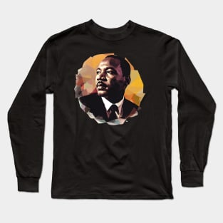 Inspire Unity: Festive Martin Luther King Day Art, Equality Designs, and Freedom Tributes! Long Sleeve T-Shirt